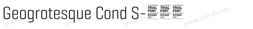 Geogrotesque Cond S字体转换 Geogrotesque Cond S字体转换